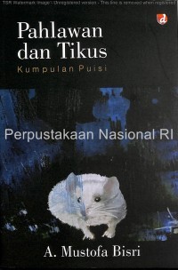 Pahlawan dan Tikus